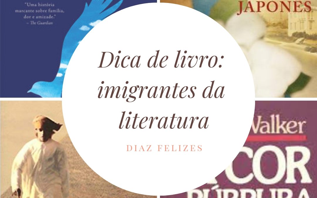 Dica de livro: imigrantes da literatura