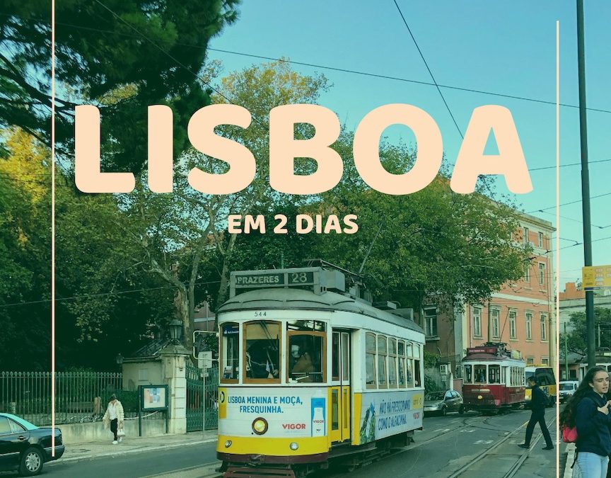 Lisboa em 3, 2, 1 – DIA 2